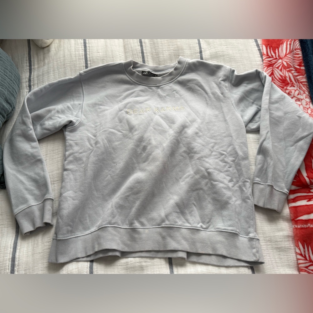 Zara Light Blue Crewneck Sweatshirt with “Dear Karma” text